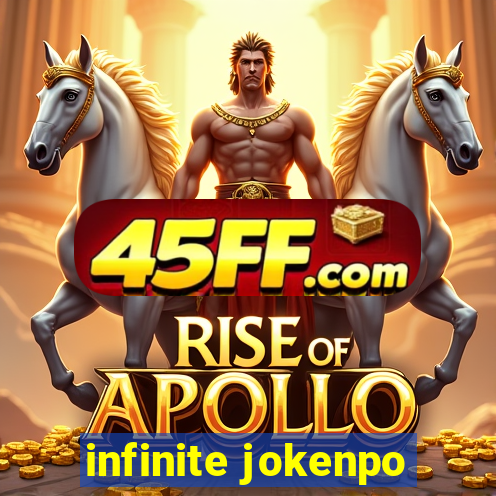 infinite jokenpo
